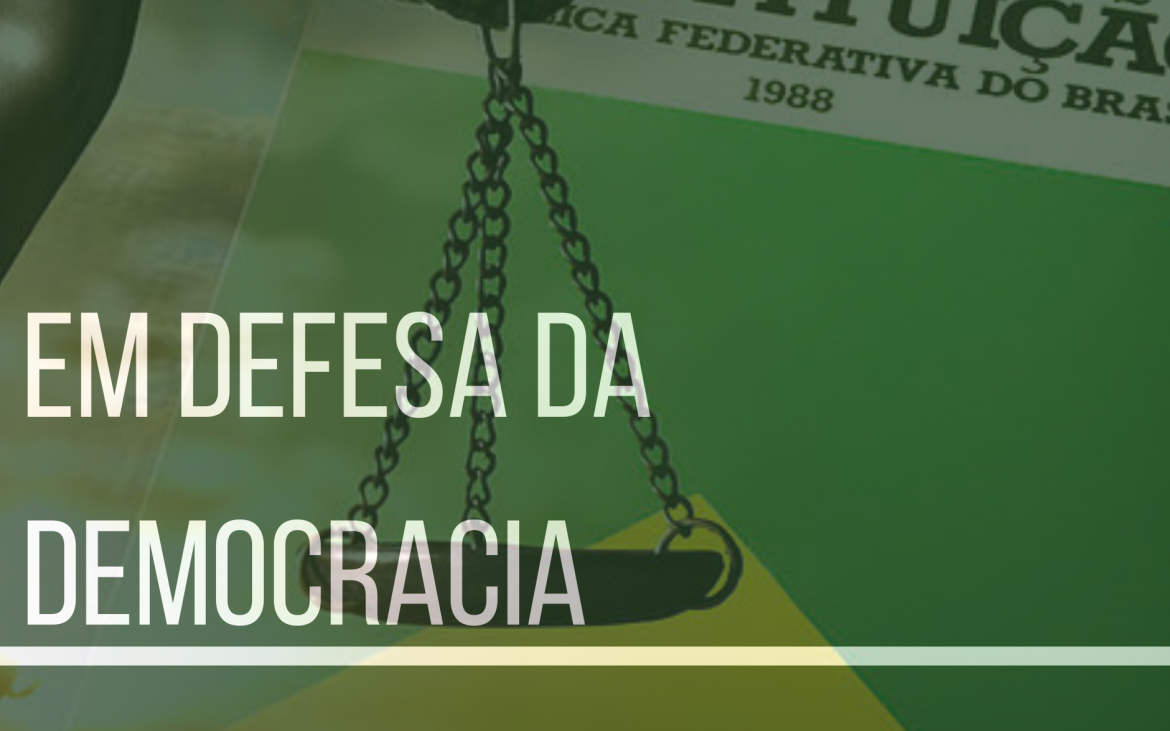 Nota em defesa da democracia