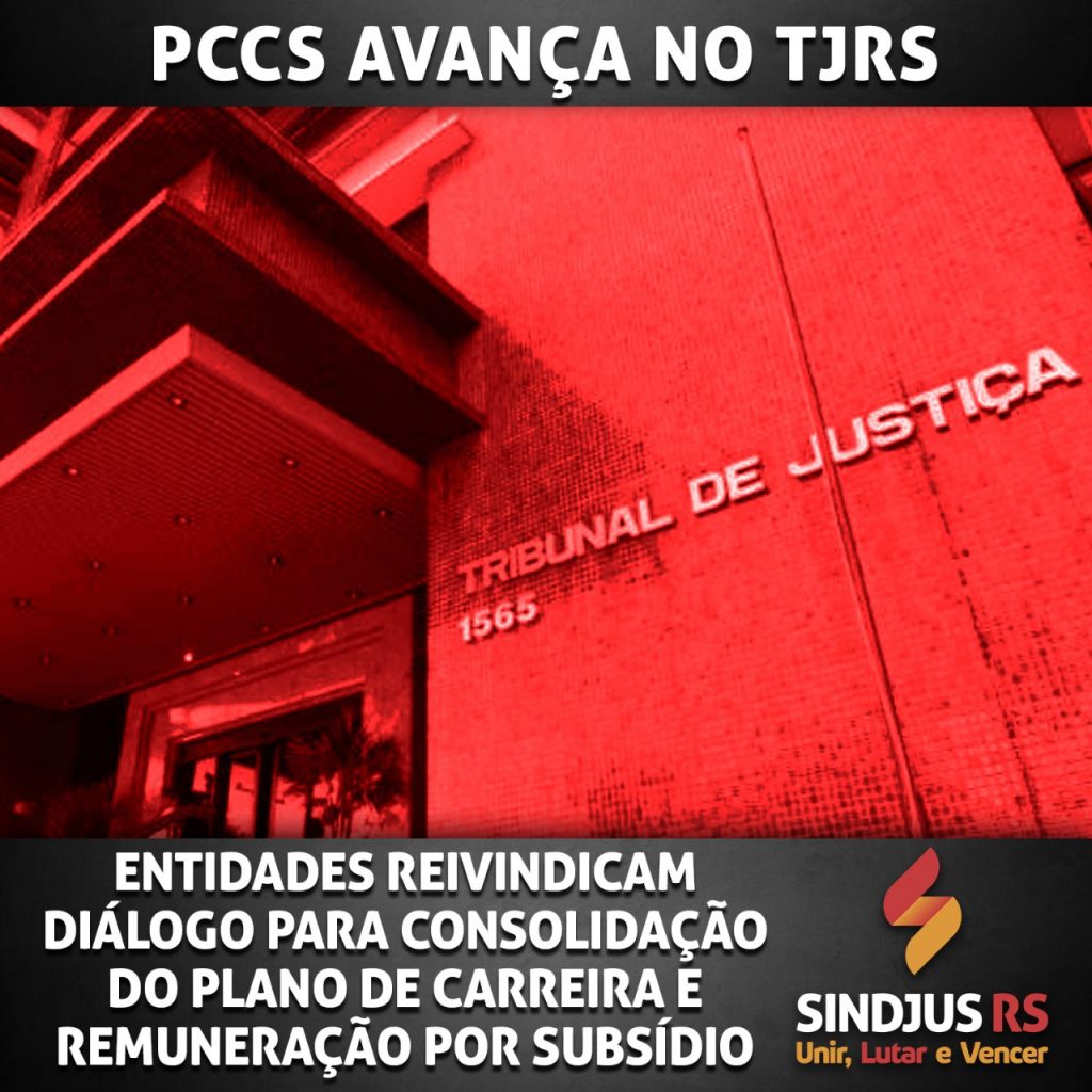 Entidades reivindicam diálogo para consolidação do plano de carreira e remuneração por subsídio