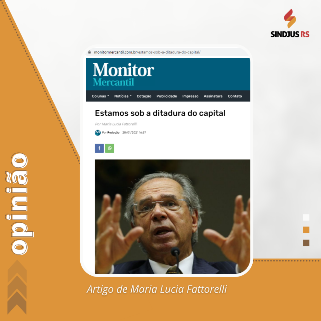 Estamos sob a ditadura do capital, por Maria Lucia Fattorelli