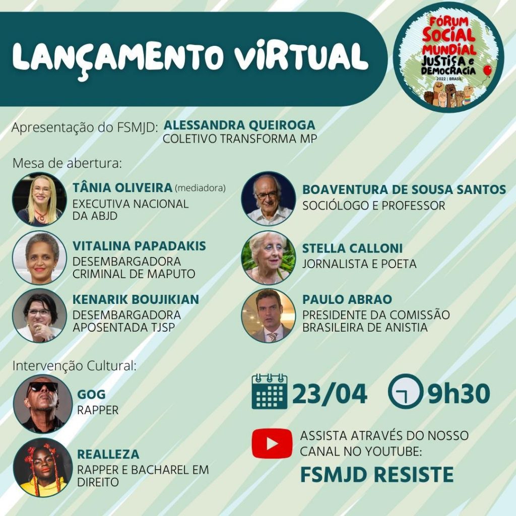 Lançamento do Fórum Social Mundial Justiça e Democracia