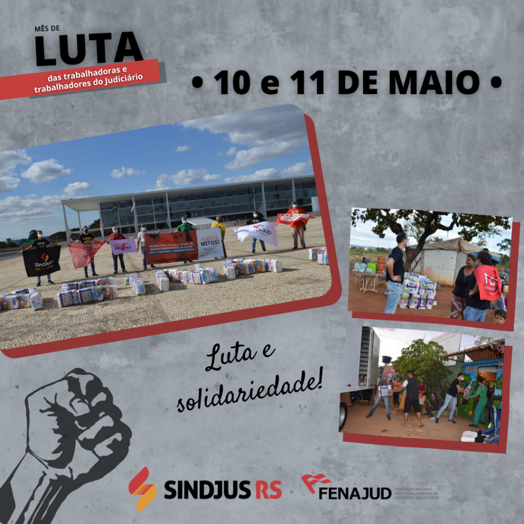 Judiciário Estadual protesta contra a Reforma Administrativa, ausência de vacinas e falta de políticas públicas