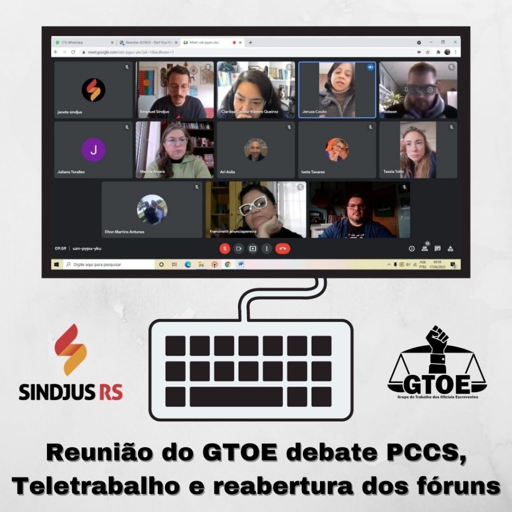 Reunião do GTOE debate PCCS, teletrabalho e reabertura precoce dos fóruns