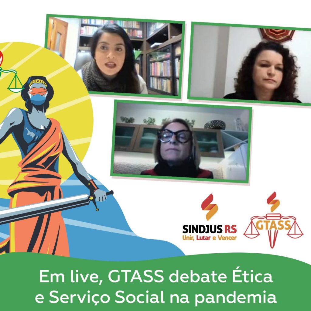 Em live, GTASS debate Ética e Serviço Social na pandemia – Confira registro do grupo