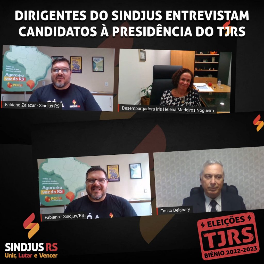 Eleições TJRS 2022/2023: Dirigentes do Sindjus entrevistam candidatos à presidência do Tribunal