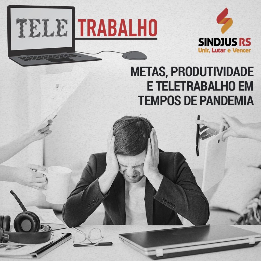 Metas, produtividade e teletrabalho em tempos de pandemia