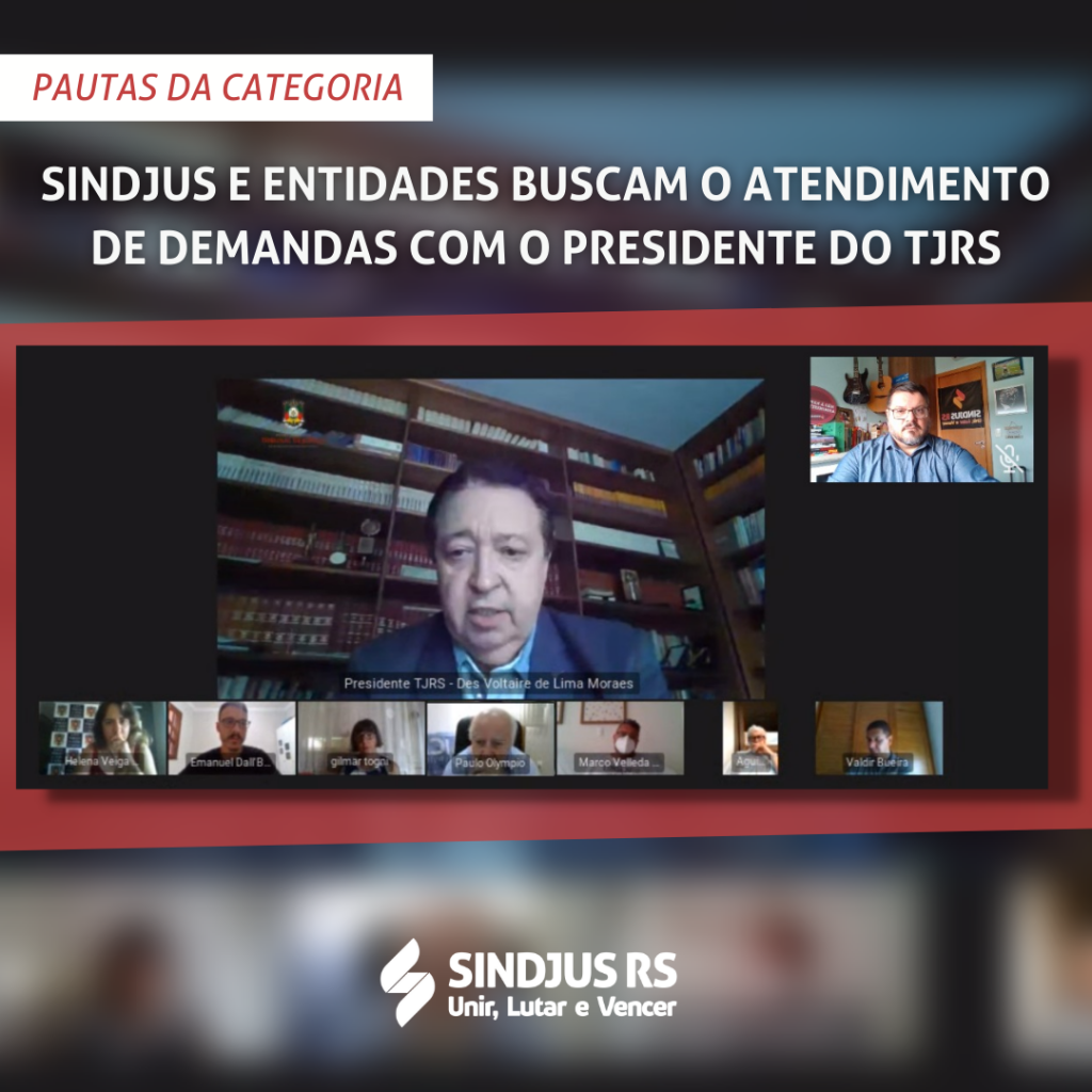 Sindjus e entidades buscam o atendimento de demandas com o presidente do TJRS