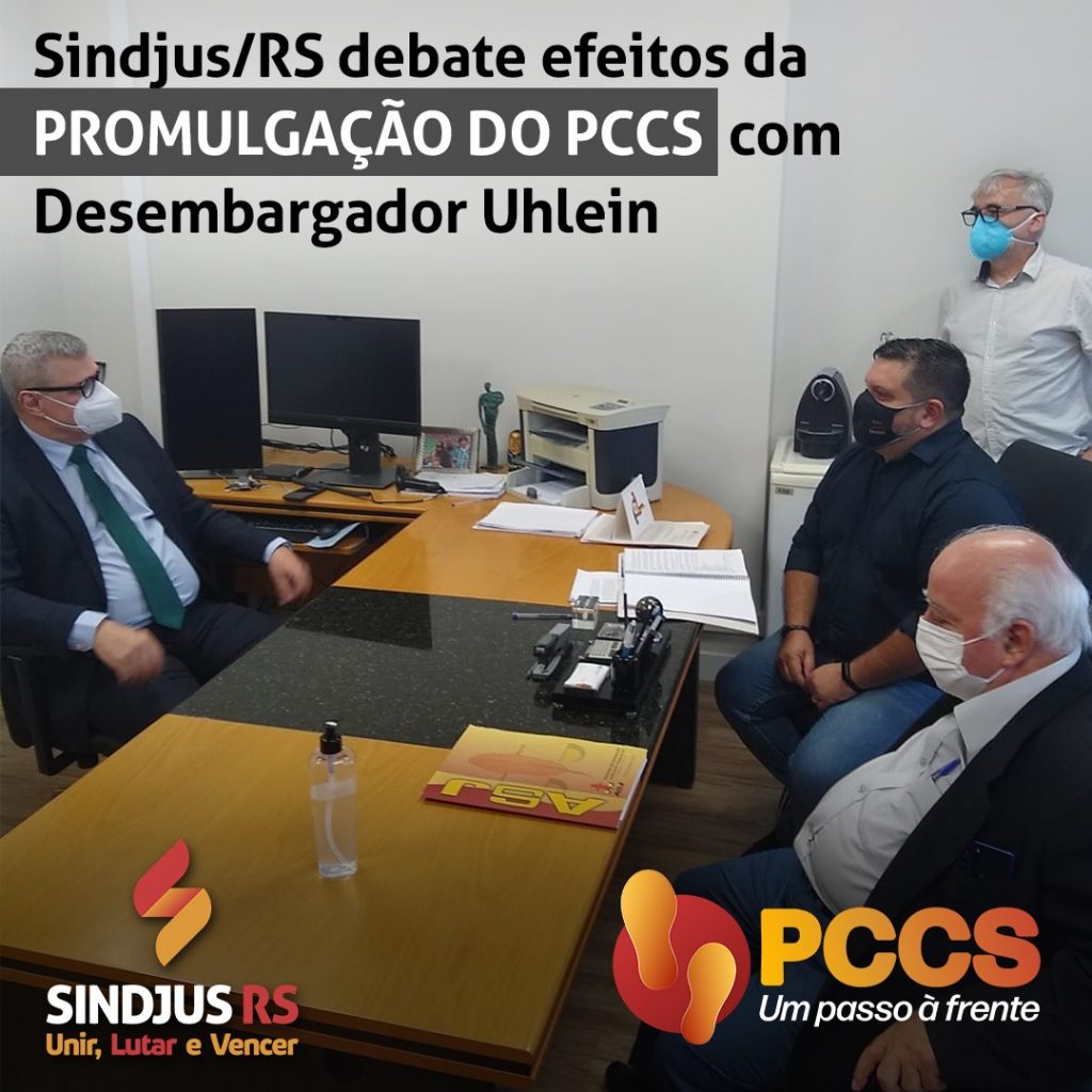 Sindjus/RS debate efeitos da promulgação do PCCS com desembargador Uhlein