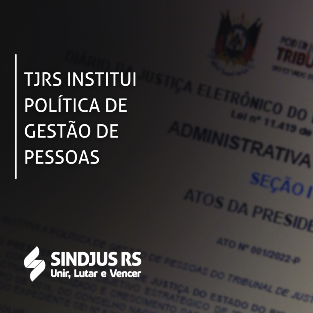 TJRS institui Política de Gestão de Pessoas
