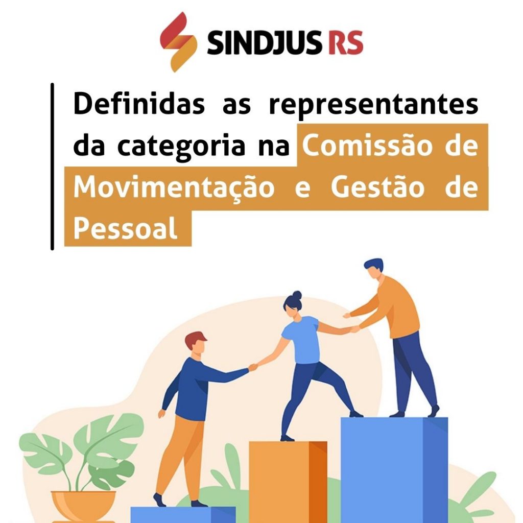 Definidas as representantes da categoria na Comissão de Movimentação e Gestão de Pessoal