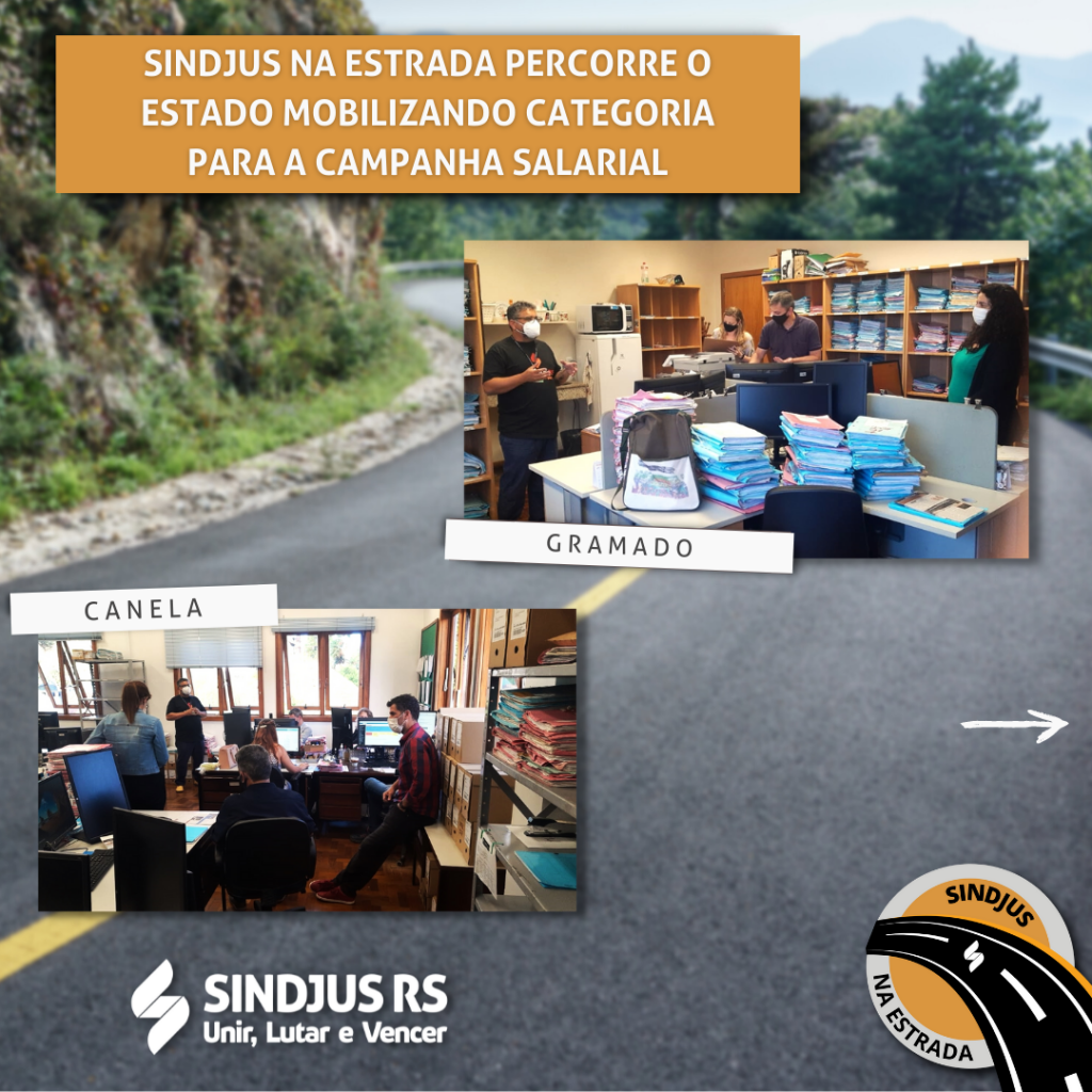 Sindjus Na Estrada percorre o Estado mobilizando categoria para a Campanha Salarial e Assembleia Geral