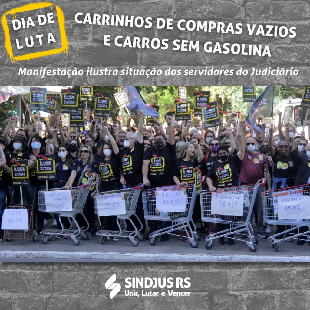 Com carrinhos de compras vazios e carros sem gasolina servidores do Judiciário protestam por reajuste salarial
