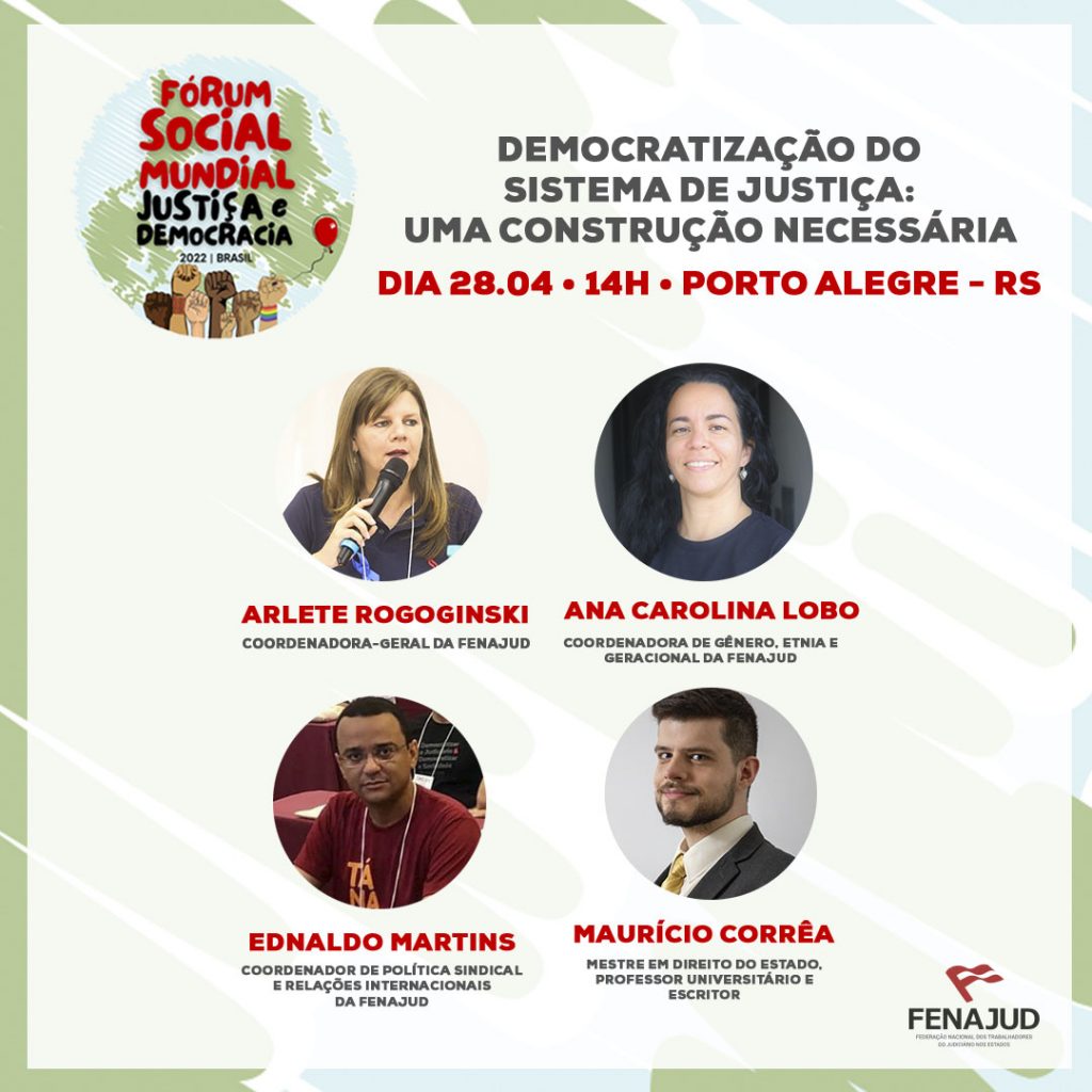 Fenajud e Sindjus terão mesa no Fórum Social Mundial Justiça e Democracia