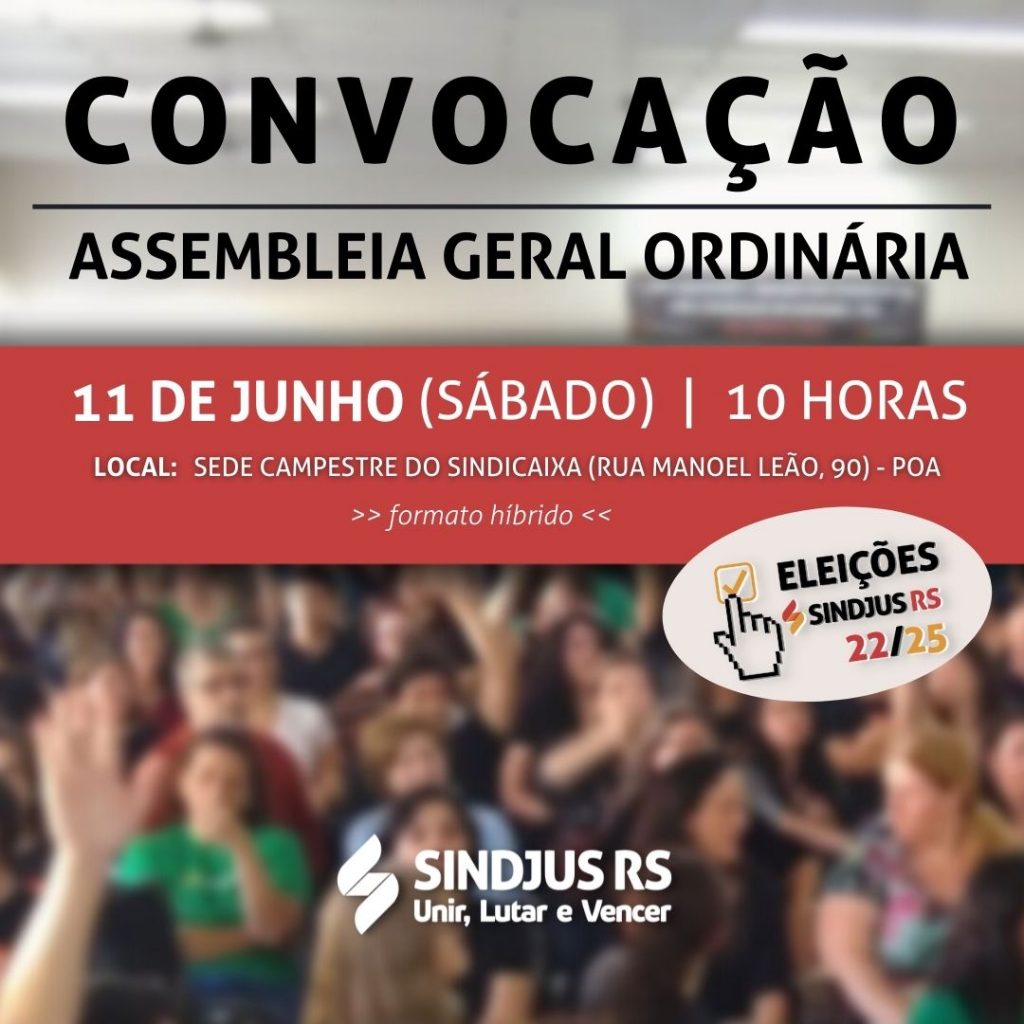CONVOCAÇÃO – Assembleia Geral Ordinária: 11 de junho