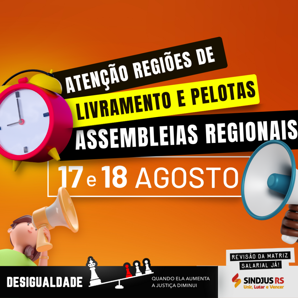 CONVOCAÇÃO: Assembleias Regionais em Santana do Livramento e Pelotas