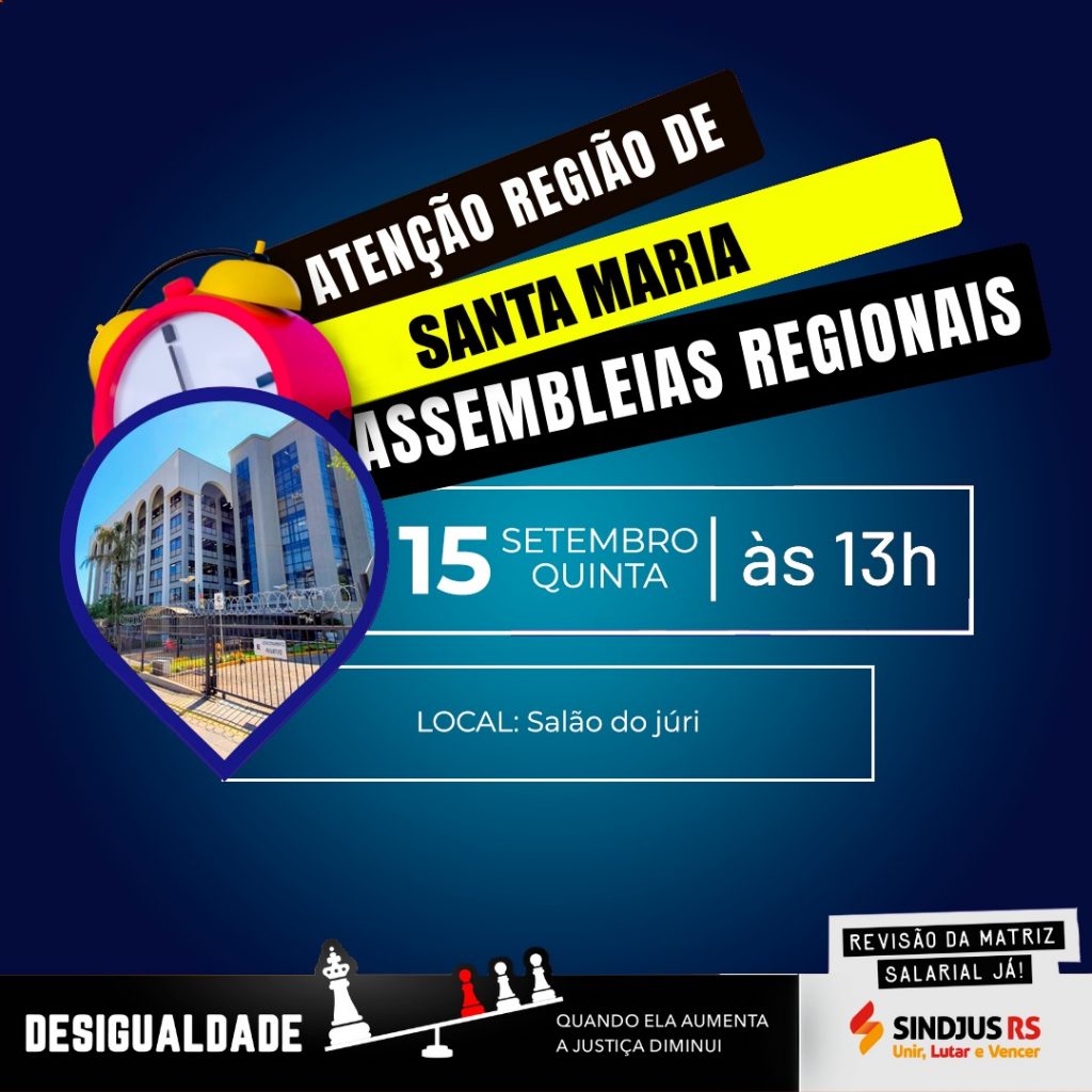 CONVOCAÇÃO: Assembleia Regional em Santa Maria