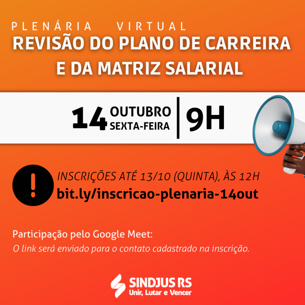 CONVOCAÇÃO: Plenária Virtual de Revisão do Plano de Carreira e da Matriz Salarial no dia 14 de outubro