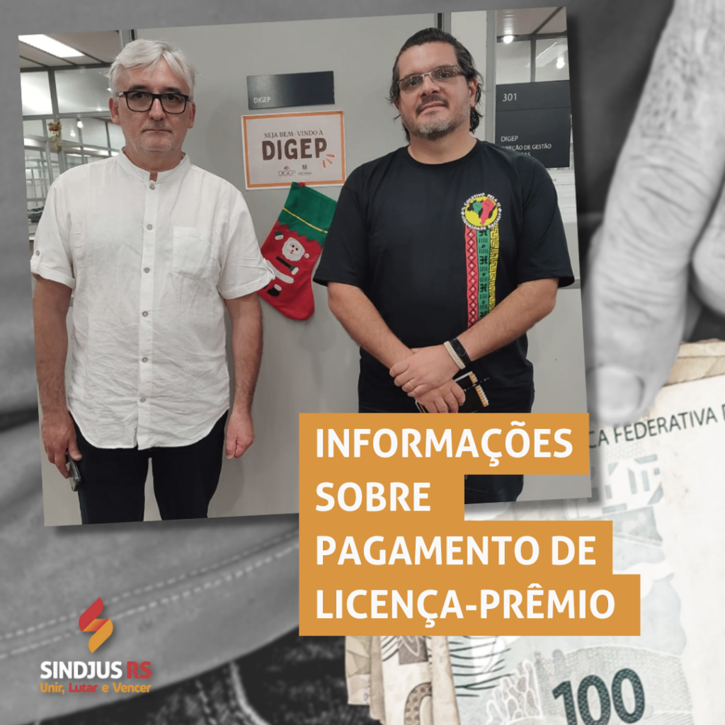 Sindjus busca informações sobre pagamento de licença-prêmio