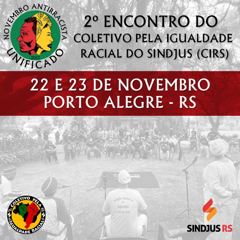 2º Encontro do Coletivo pela Igualdade Racial do Sindjus (CIRS)