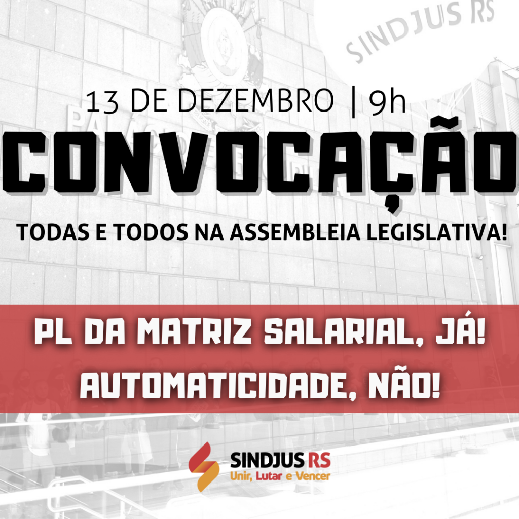 Convocação: Mobilização na Assembleia Legislativa no dia 13 de dezembro