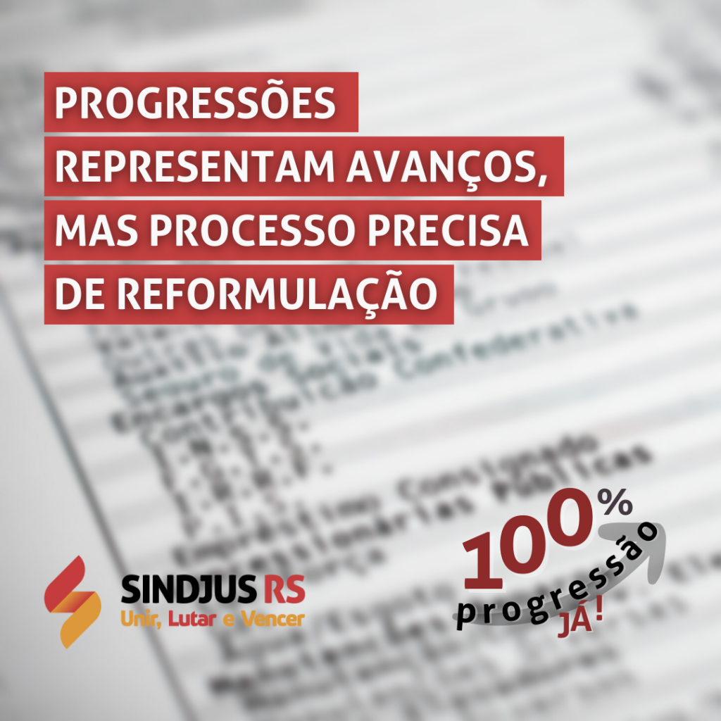 Progressões representam avanços, mas precisam de reformulações