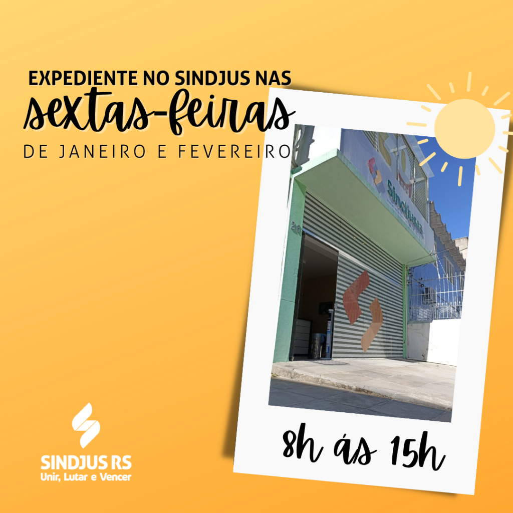 Expediente nas sextas-feiras de janeiro e fevereiro de 2023