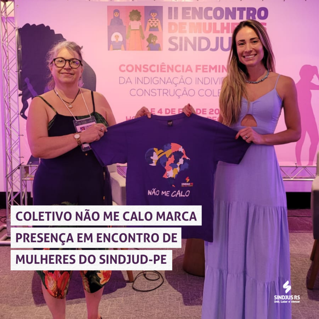 Coletivo Não Me Calo participa de Encontro de Mulheres em Pernambuco