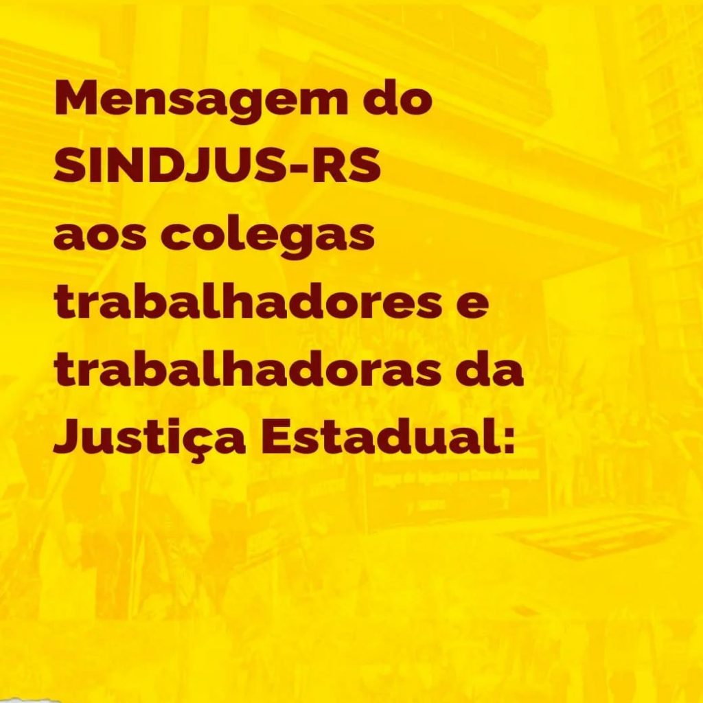 Mensagem do Sindjus | O que nos move?