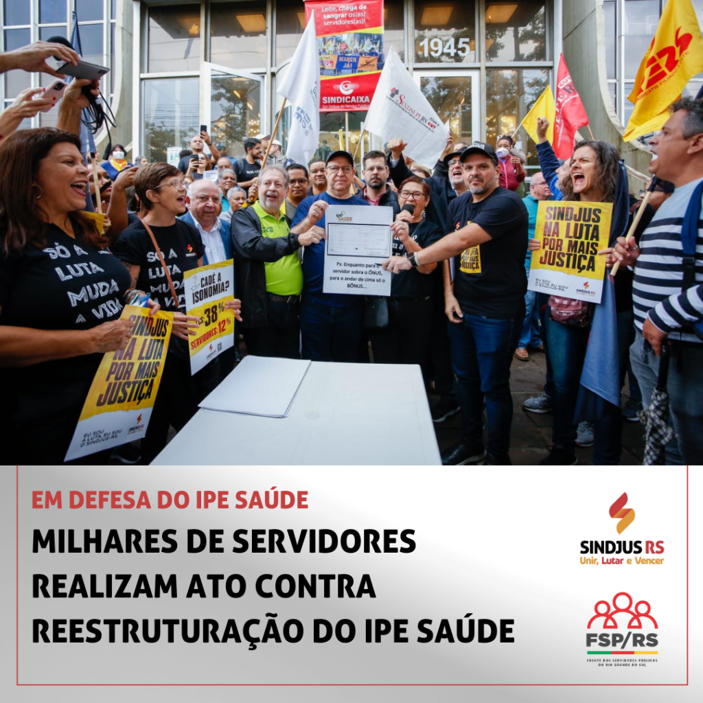 Milhares de servidores realizam ato em defesa do IPE Saúde