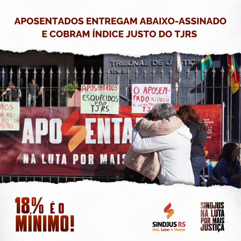Aposentados entregam abaixo-assinado e cobram índice justo do TJRS