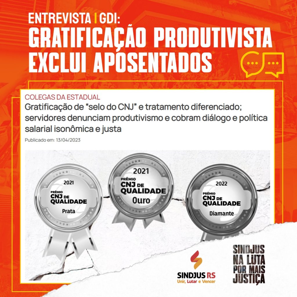 Entrevista | GDI: Gratificação produtivista exclui aposentados