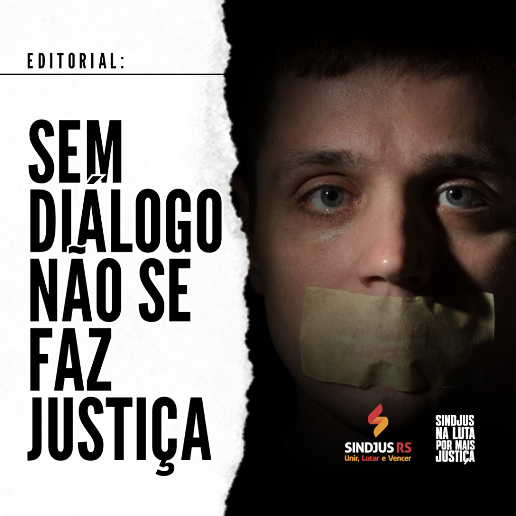 Editorial | Sem diálogo não se faz justiça