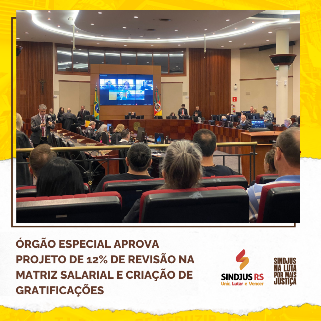 Órgão Especial aprova projeto de 12% de revisão na matriz salarial e criação de gratificações