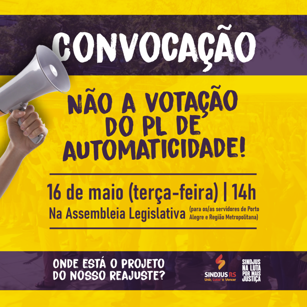 Convocação: Mobilização na Assembleia Legislativa no dia 16 de maio