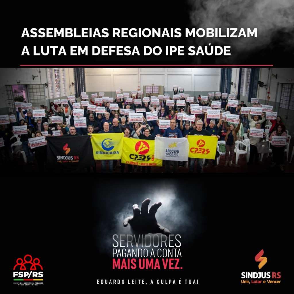 Frente dos Servidores Públicos unida na luta em defesa do IPE Saúde e revisão salarial urgente