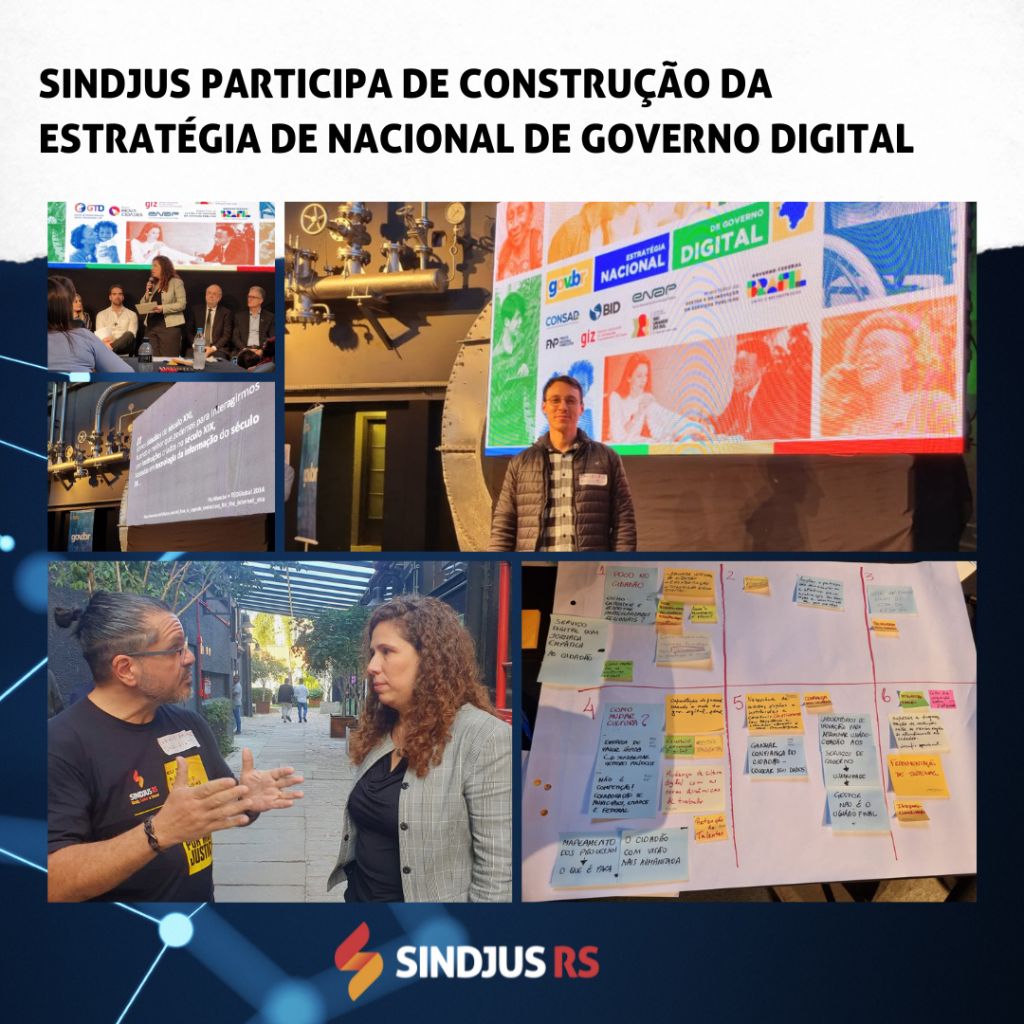 Sindjus participa de construção da Estratégia de Nacional de Governo Digital