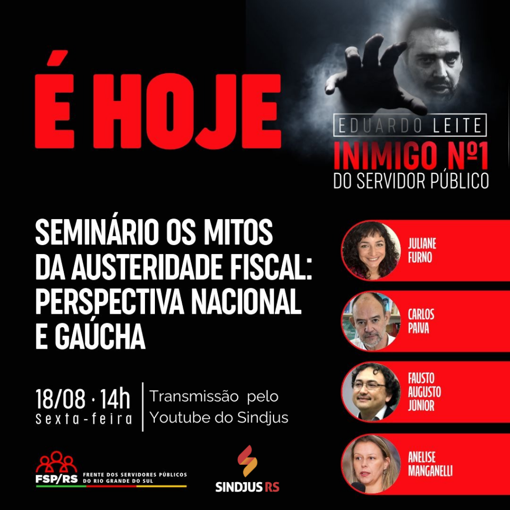 É hoje | Seminário virtual “Os mitos da austeridade fiscal”
