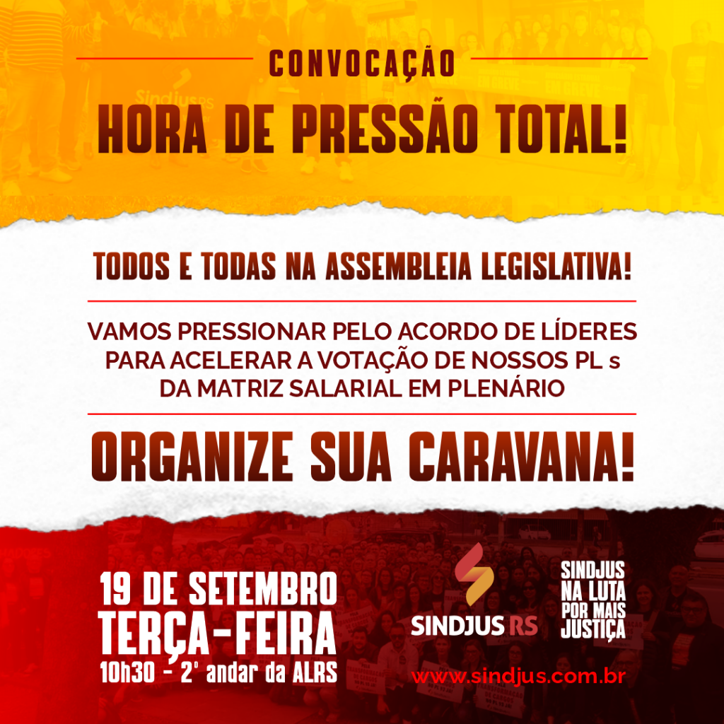 Convocação: Mobilização pelo acordo de Líderes na Assembleia Legislativa no dia 19 de setembro