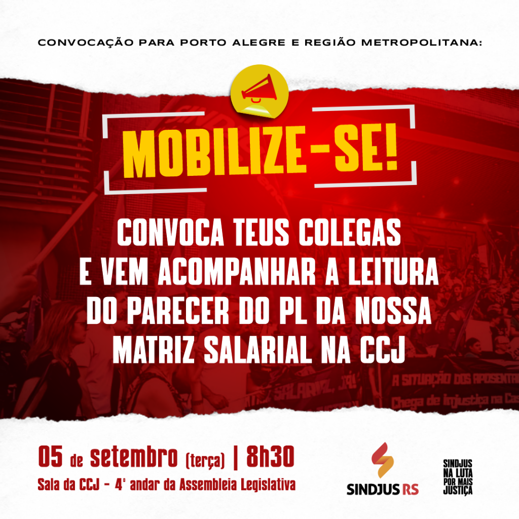 Convocação: Mobilização na CCJ da Assembleia Legislativa no dia 5 de setembro