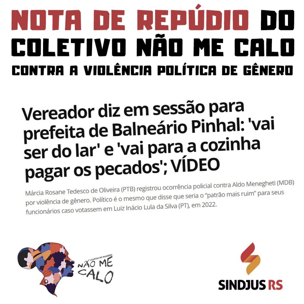 Coletivo Não Me Calo repudia violência política de gênero ocorrida em Balneário Pinhal