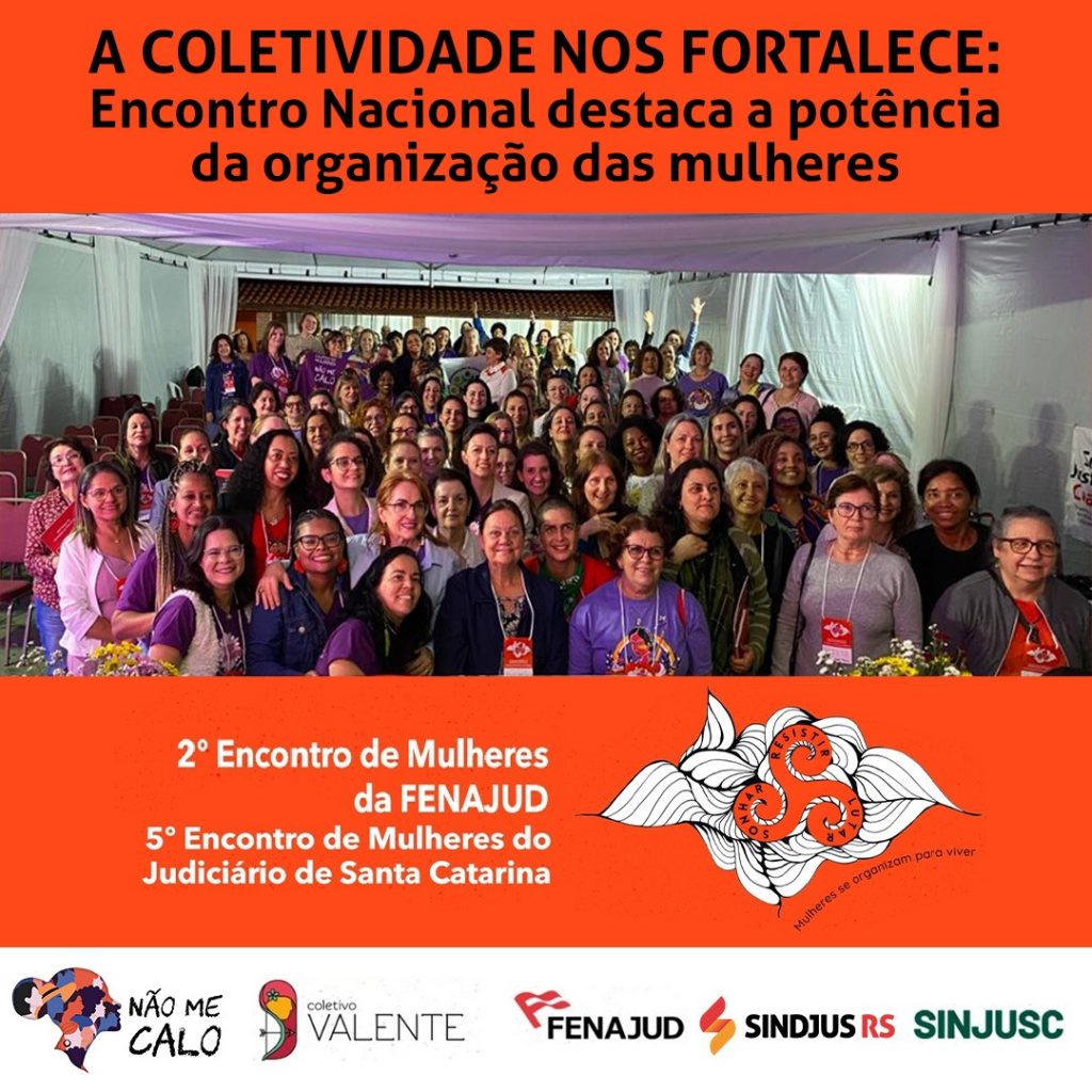 A coletividade nos fortalece: Encontro Nacional destaca a potência da organização das mulheres