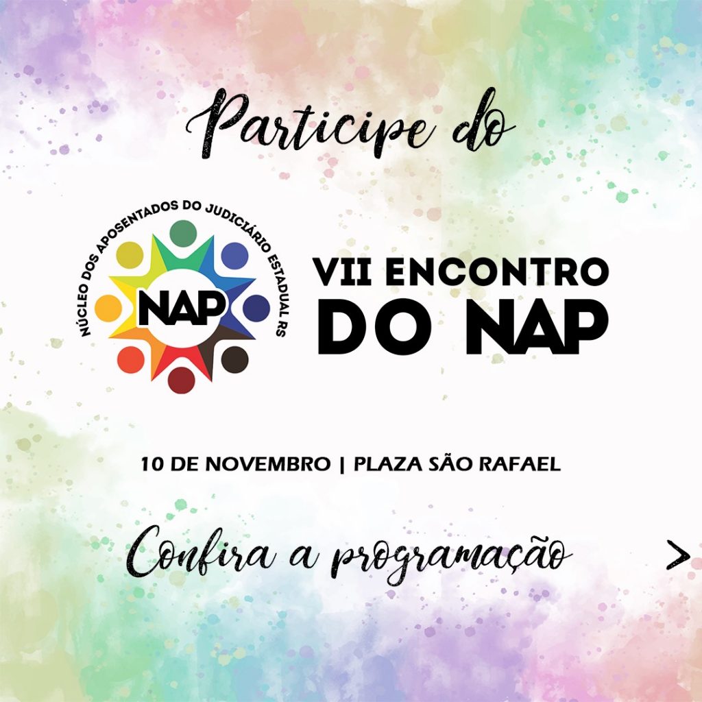 VII Encontro do NAP: Confira a programação