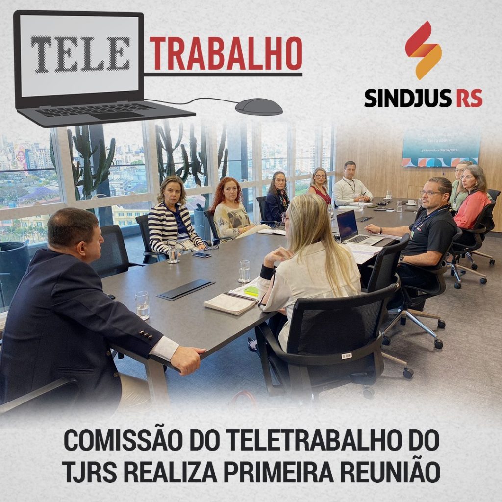 Comissão do Teletrabalho realiza primeira reunião