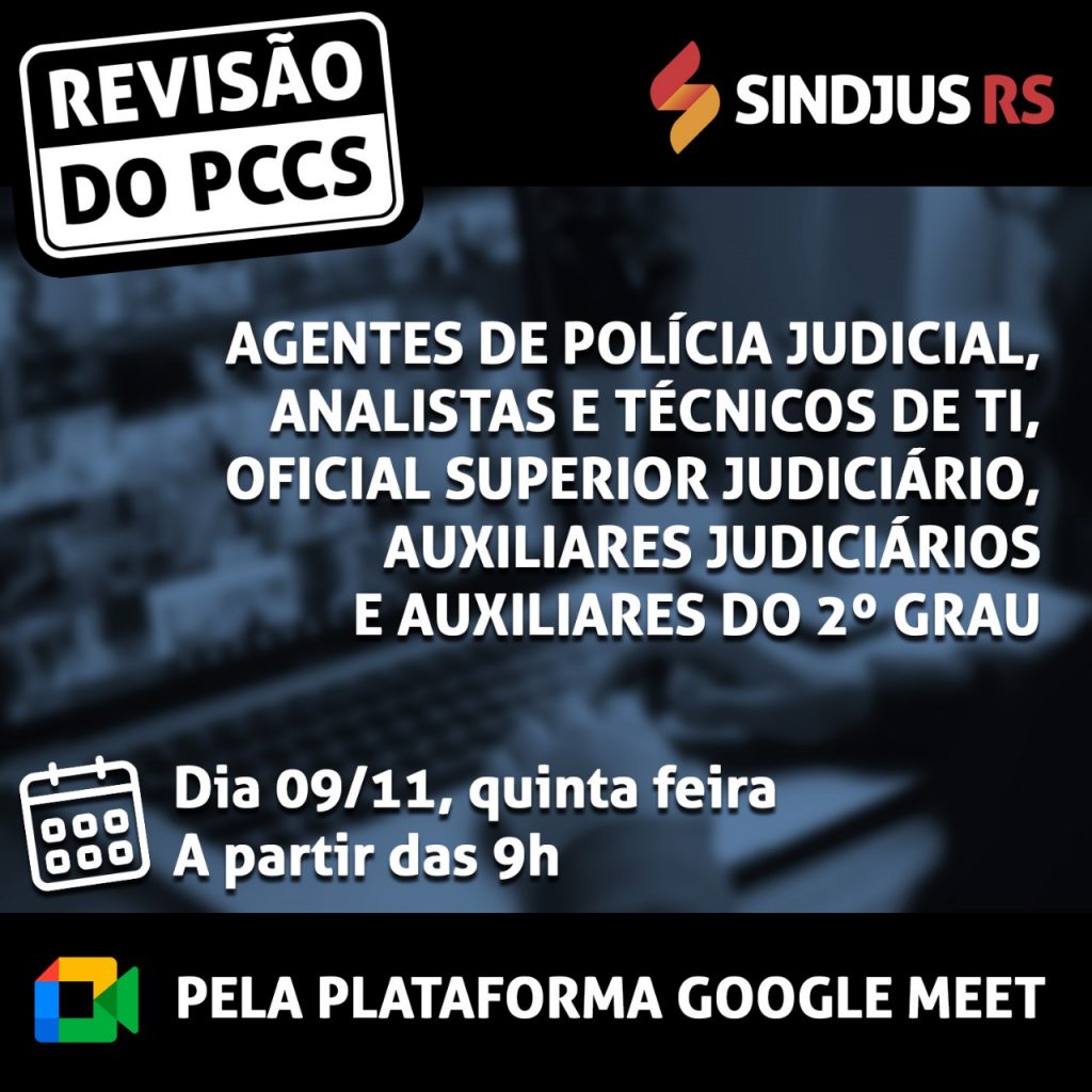 Nova rodada de reuniões do PCCS: Agentes de Polícia, Servidores da TI  e demais cargos do 2º grau