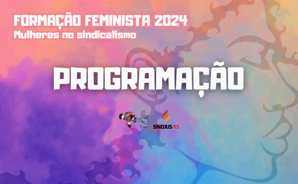 Formação Feminista debate a presença das mulheres no sindicalismo