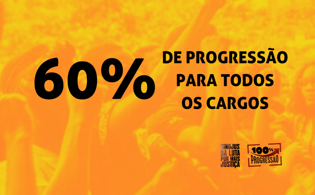 Resultado da mobilização: Nova lista garante 60% de progressão para todos os cargos