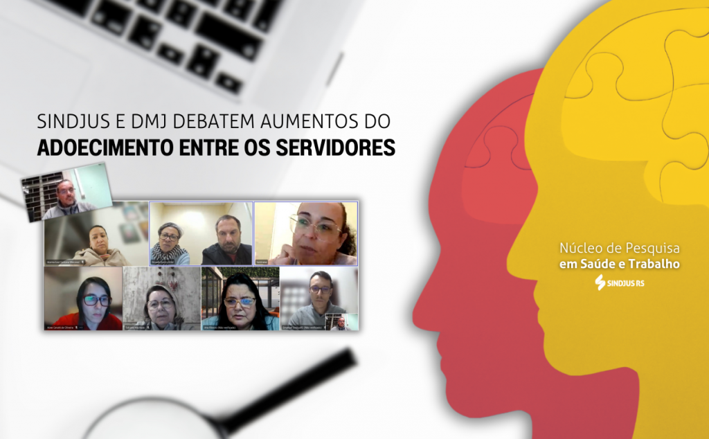 Saúde em pauta: Sindjus e DMJ debatem soluções para o aumento do adoecimento entre os servidores