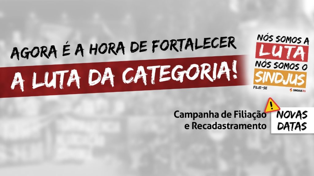 Campanha de Filiação e Recadastramento: agora é a hora de fortalecer a luta da categoria!