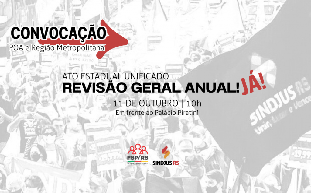 Convocação: Revisão Geral Anual, já! Ato unificado no dia 11 de outubro