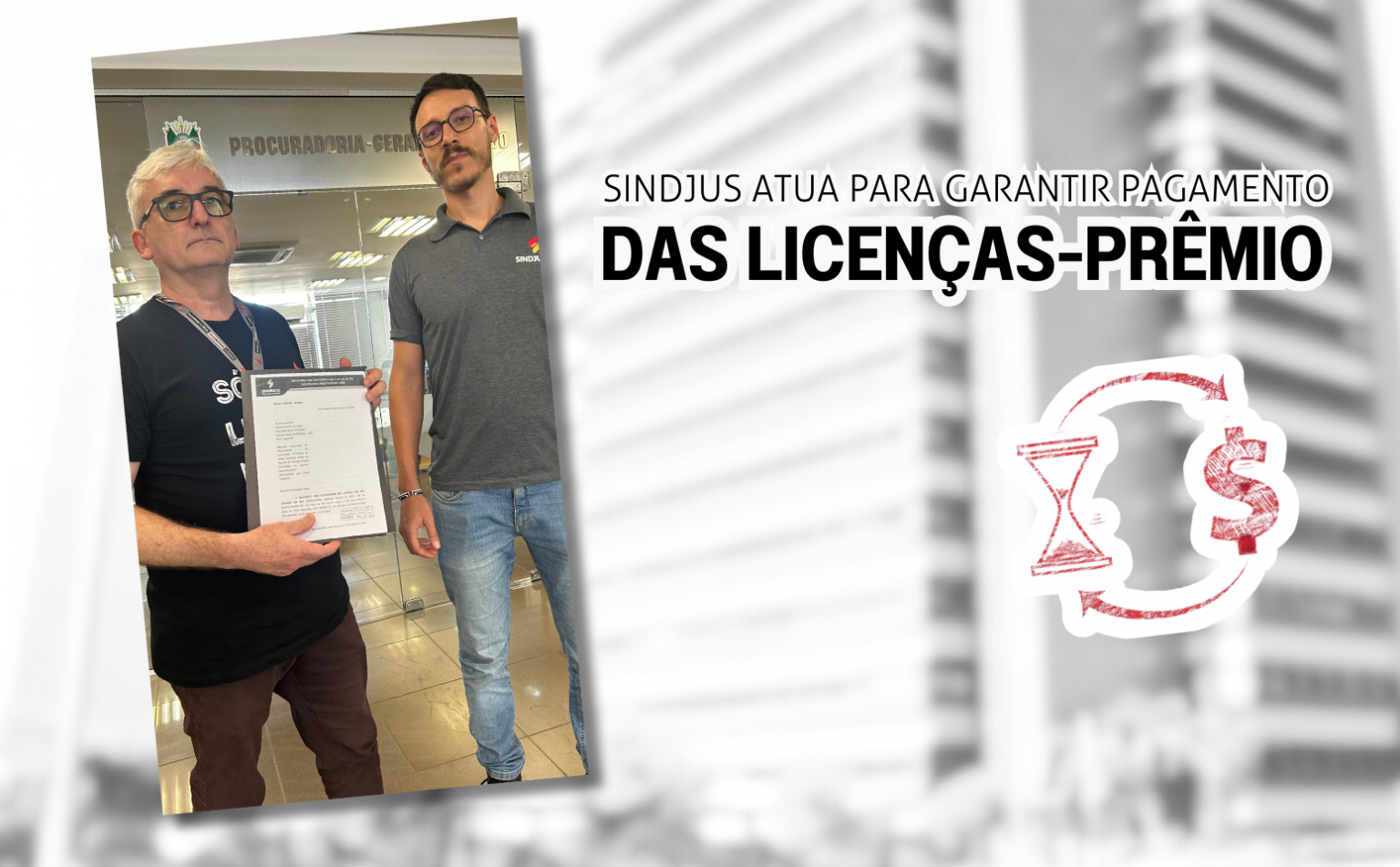 Sindjus atua para garantir pagamento das licenças-prêmio