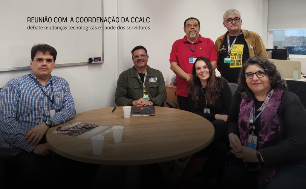 Reunião com a CCalc debate mudanças tecnológicas e saúde dos servidores